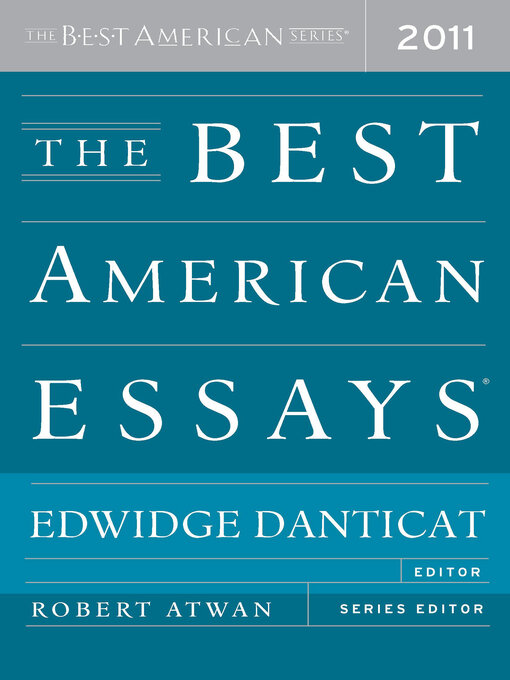Title details for The Best American Essays 2011 by Edwidge Danticat - Wait list